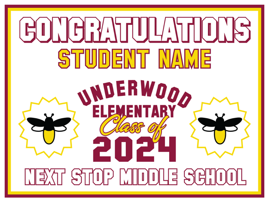 Underwood Elementary 5th Grade Yard Signs 2024 On-Demand-Yard Sign w/ Stake + Personalized Name