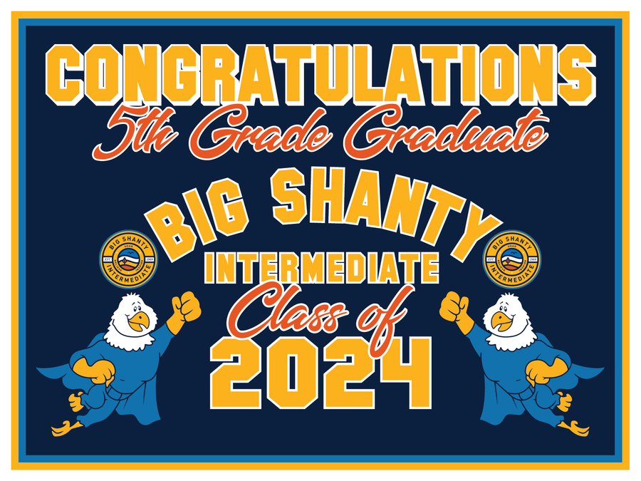 Big Shanty 5th Grade Grad Signs 2024 On-Demand-Yard Sign w/ Stake