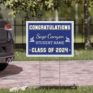 Sage Canyon 6th Grade Grad Signs 2024 On-Demand-Yard Sign w/ Stake + Personalized Name