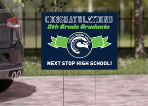 DeSana Middle School 8th Grade Grad Signs 2024 On-Demand-Yard Sign w/ Stake