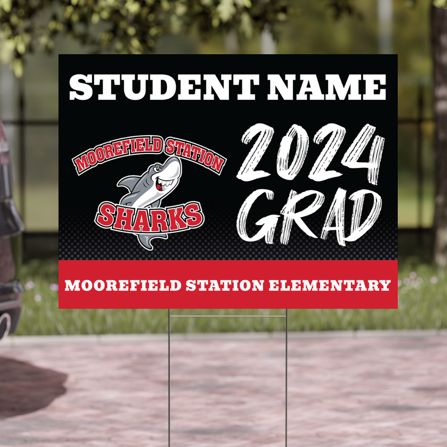 Moorefield Station 5th Grade Graduation Signs 2024 On-Demand-Yard Sign w/ Stake + Personalized Name