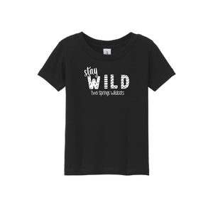 Two Springs-Toddler Unisex T-Shirt On-Demand Stay Wild