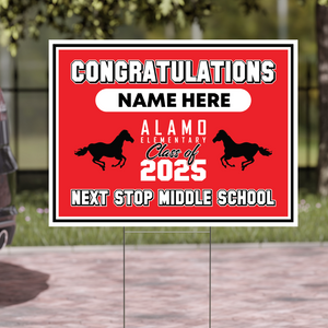 Alamo Elementary 5th Grade Class of 2025-Yard Sign w/ Stake + Personalized Name