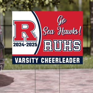 Redondo Union-VARSITY CHEERLEADER - Yard Sign w/ Stake