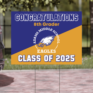 Adams MS 8th Grade Grad Signs 2025 On-Demand-Yard Sign w/ Stake