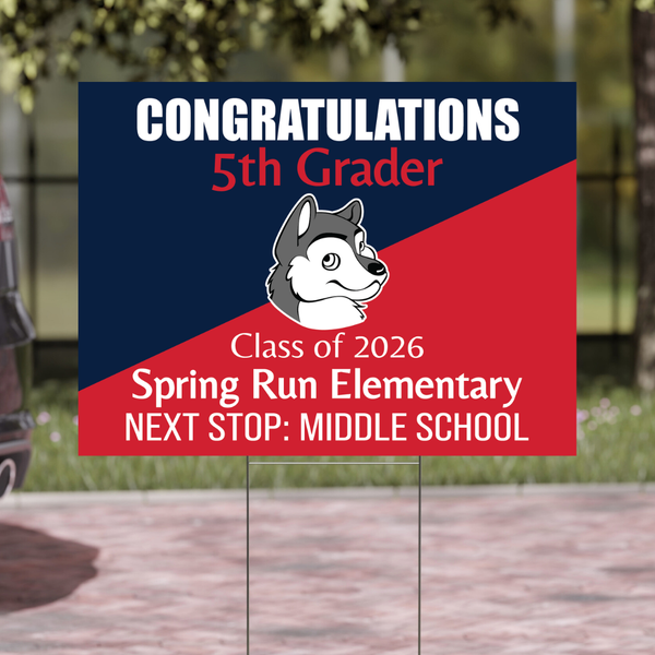 Spring Run 5th Grade Grad Signs Class of 2026 On-Demand - SpiritHero.com