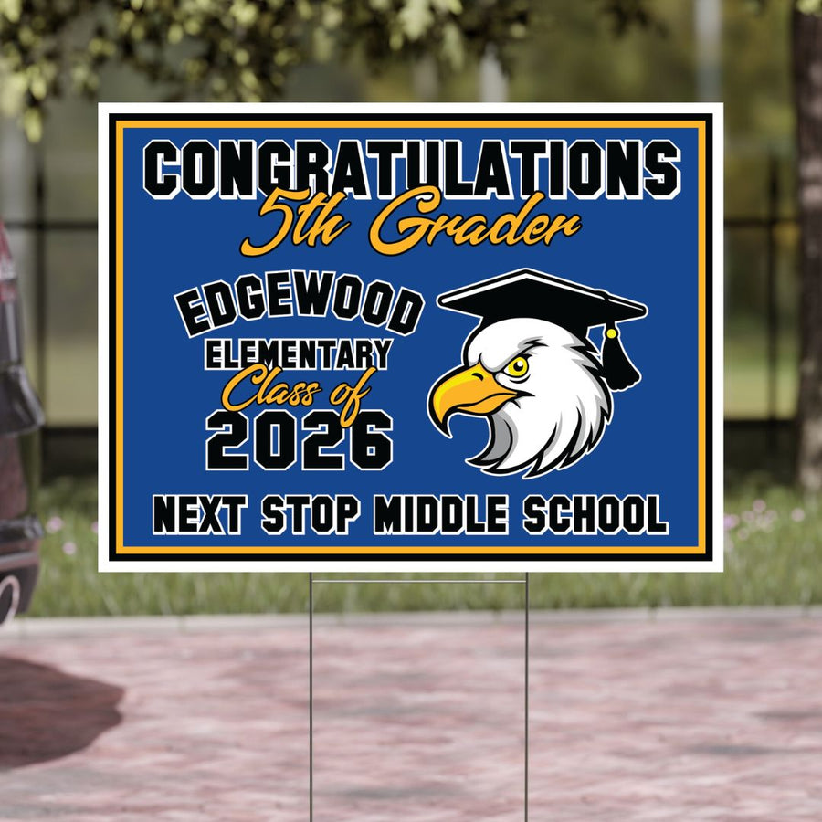 Edgewood 5th Grade Grad Signs 2026-Yard Sign w/ Stake