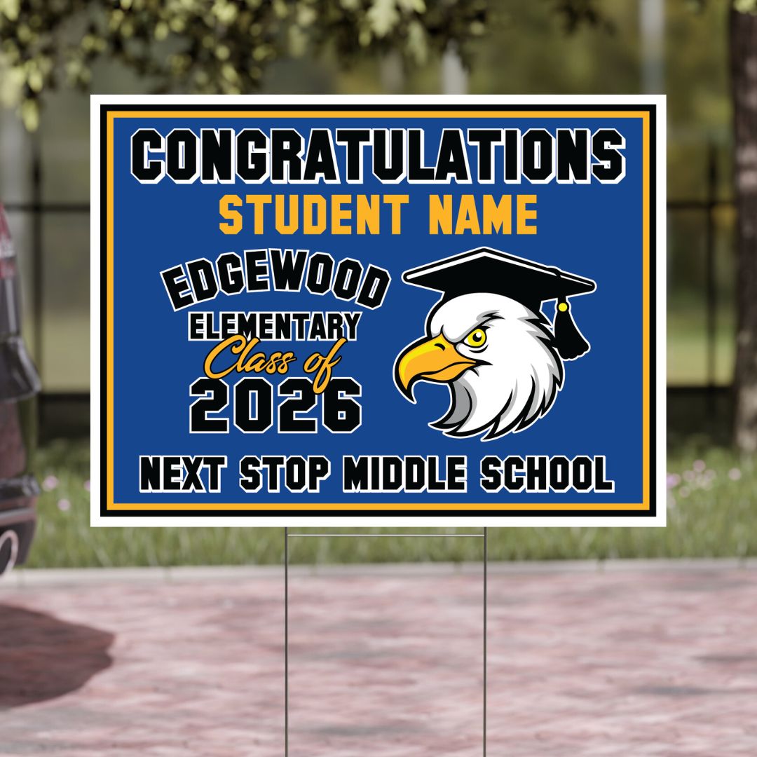 Edgewood 5th Grade Grad Signs 2026-Yard Sign w/ Stake + Personalized Name