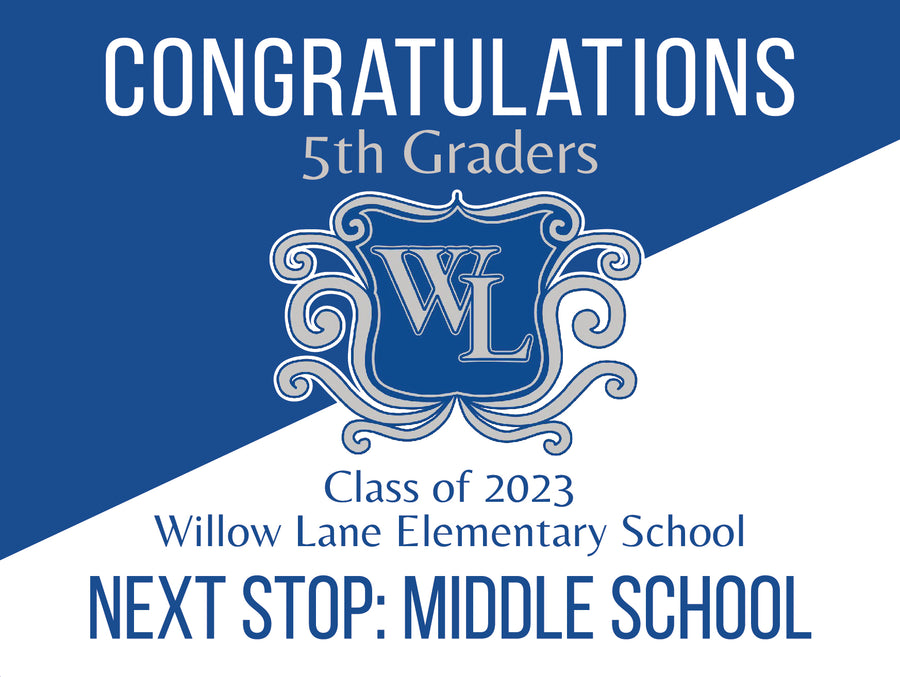 Willow Lane 5th Grade Grad Signs On-Demand-Yard Sign w/ Stake