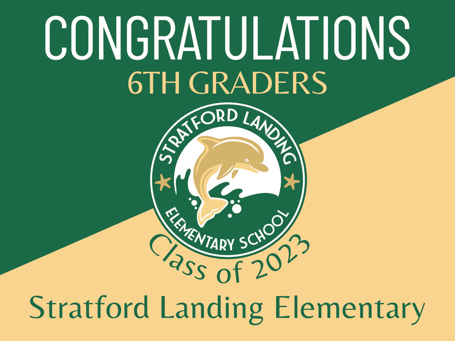 Stratford Landing 6th Grade Grad Signs On-Demand-Yard Sign w/ Stake