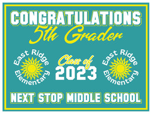 East Ridge 5th Grade Grad Signs 2023 On-Demand-Yard Sign w/ Stake