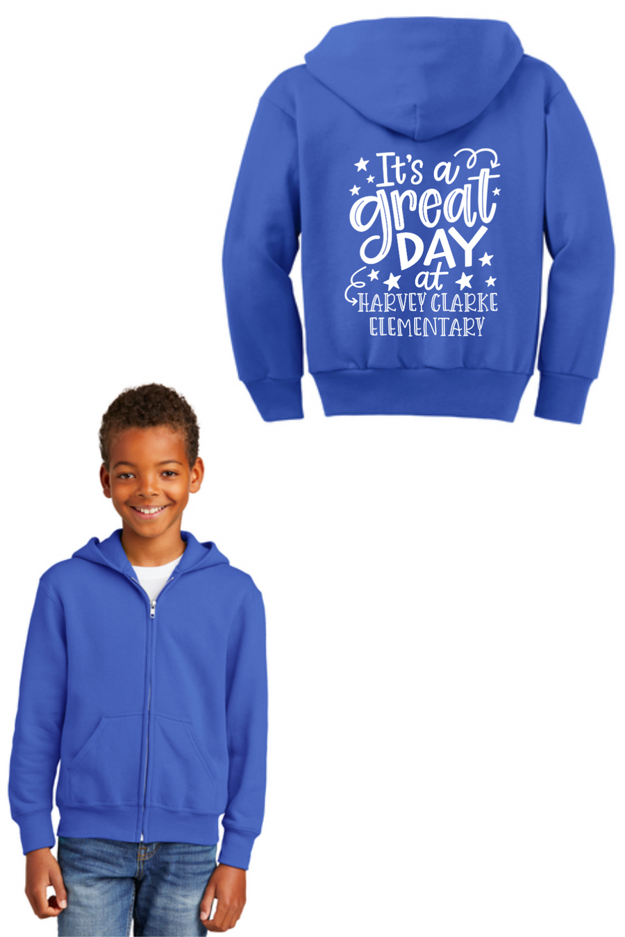 Harvey Clarke Elementary 2023-2024-Unisex Full-Zip Hooded Sweatshirt Its a great day Logo